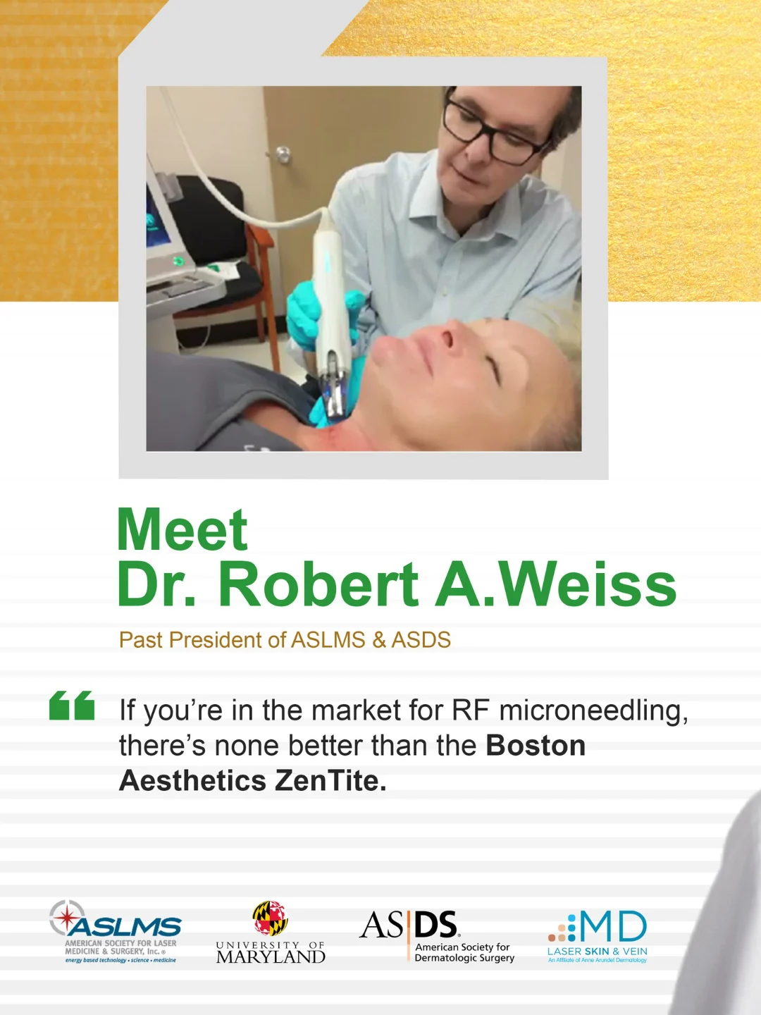 Dr. Robert A. Weiss, Past President of ASLMS and ASDS